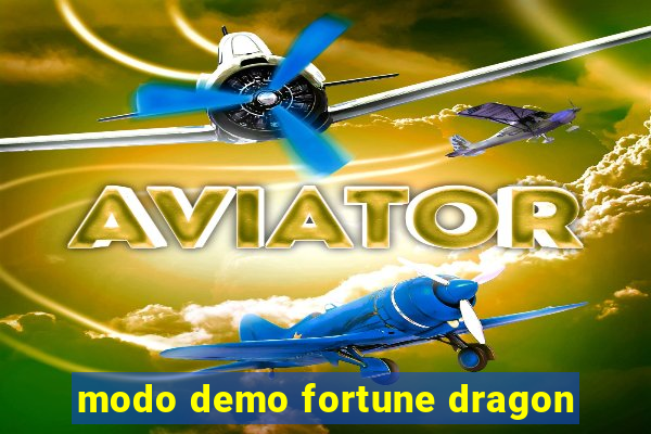 modo demo fortune dragon